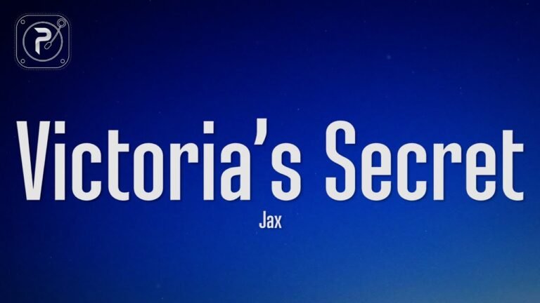 Jax – Victoria’s Secret (Lyrics)