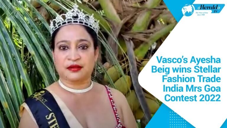 Vasco’s Ayesha Beig wins Stellar Fashion Trade India Mrs Goa Contest 2022