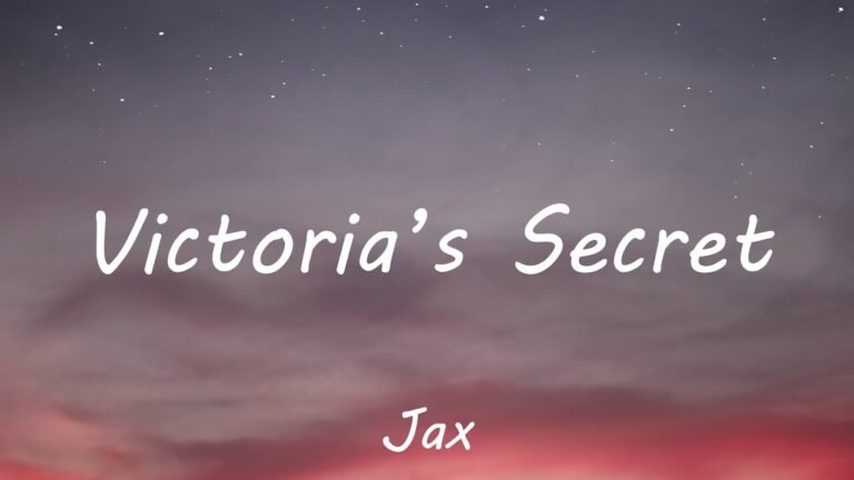 Jax – Victoria's Secret (Lyrics)