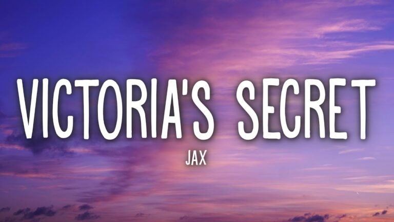 Jax – Victoria’s Secret (Lyrics)