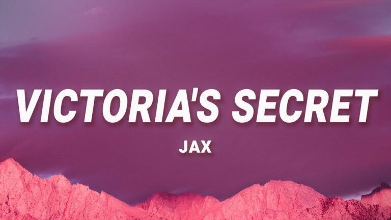 Jax – Victoria's Secret (Lyrics)