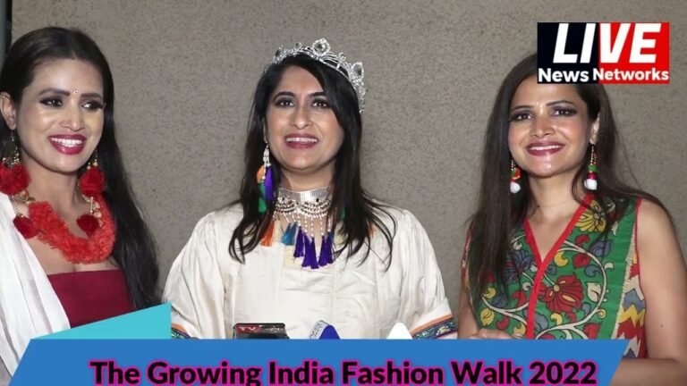 The "Growing India" Fashion Walk 2022, Organized by Nidhi Pandya