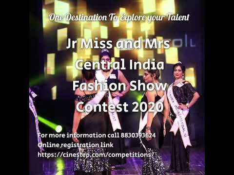 CINE STEP JR. MISS & MRS CENTRAL INDIA FASHION SHOW CONTEST 2020 AUDITION