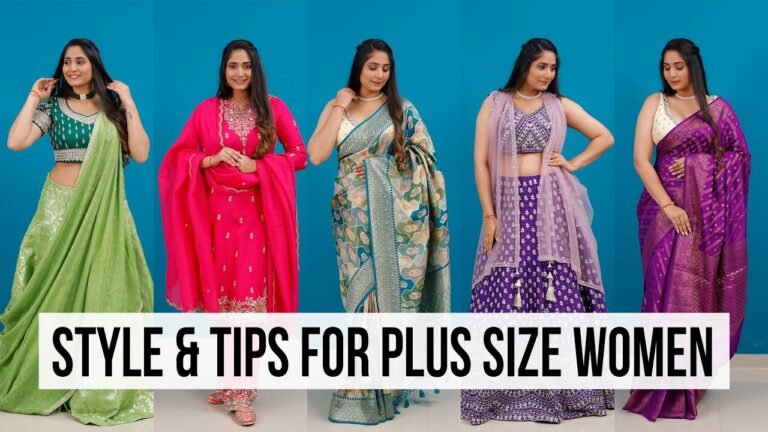 Style Tips for Plus size fashion for Indian Wear