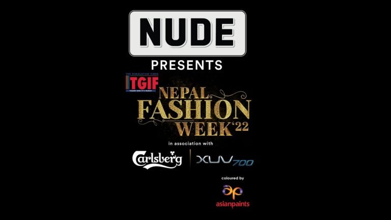 #fashion || TGIF Nepal Fashion Week 2022 – Day 1